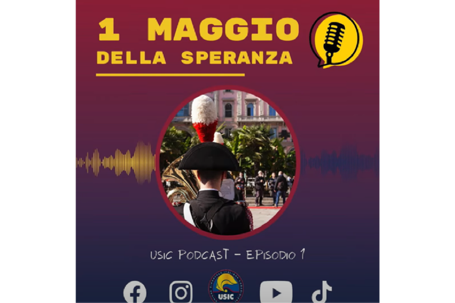1 MAGGIO DELLA SPERANZA - USIC PODCAST EP.1